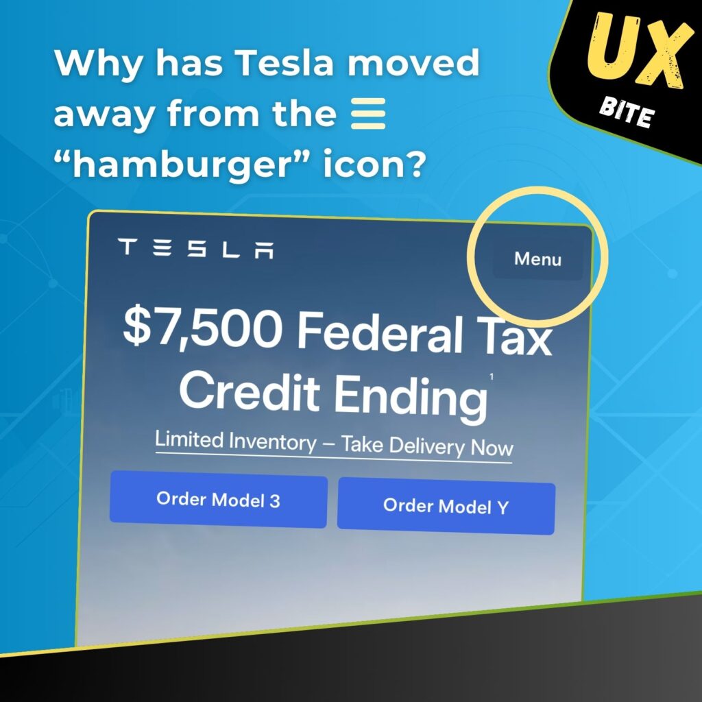 Graphic with the question: “Why doesn’t Tesla use the 'burger' ≡ icon?” The image shows a screenshot of Tesla’s homepage, where the word “Menu” is clearly visible in the top-right corner.
