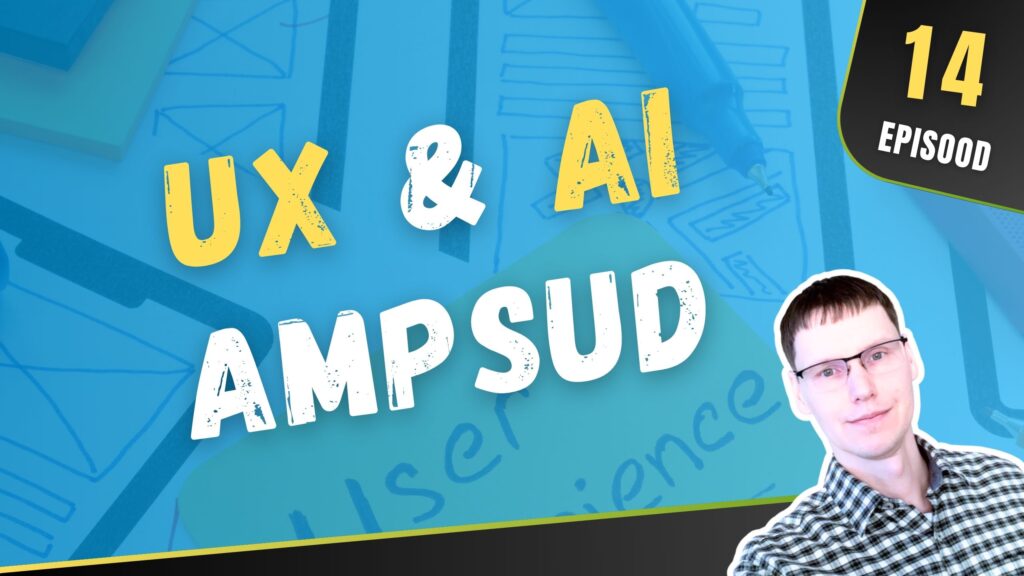 UX ja AI ampsud / nr 14